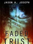 Faded trust (e-book)
