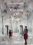 Victims of rage (e-book)