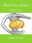 Mind your brain (e-book)