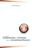 Handboek teamcoaching en intervisie met de authentieke dialoog (e-book)