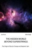 The Hidden World Behind Superstrings (e-book)