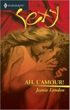 Ah, l&#039;amour! (e-book)