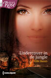 Undercover in de jungle (e-book)
