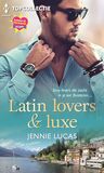 Latin lovers &amp; luxe (e-book)