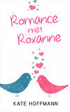 Romance met Roxanne (e-book)