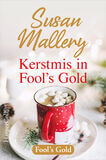 Kerstmis in Fool&#039;s Gold (e-book)