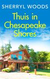 Thuis in Chesapeake Shores (e-book)