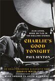 Charlie&#039;s Good Tonight (e-book)