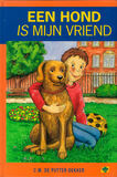 Een hond is mijn vriend (e-book)