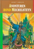 Avonturen rond Mechelsteyn (e-book)