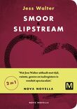 Smoor, slipstream (e-book)