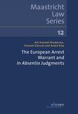 The European Arrest Warrant and In Absentia Judgements (e-book)