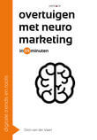 Overtuigen met neuromarketing in 59 minuten (e-book)