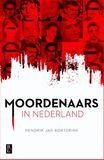 Moordenaars in Nederland (e-book)