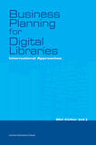 Business planning for digital libraries (e-book)