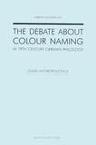The debate about colour naming in 19th century German philology (e-book)