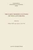 The early modern cultures of Neo-Latin drama (e-book)