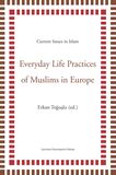 Everyday life practices of Muslims in Europe (e-book)