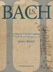 J.S. Bach. De h-Moll-Messe (e-book)