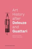 Art History after Deleuze and Guattari (e-book)