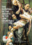 The Survival of the Jesuits in the Low Countries, 1773-1850 (e-book)