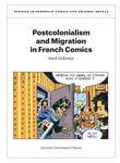 Postcolonialism and Migration in French Comics (e-book)