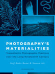 Photography’s Materialities (e-book)