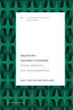 Beyond the Translator’s Invisibility (e-book)