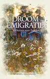 Van droom tot emigratie (e-book)