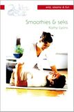 Smoothies &amp; seks (e-book)