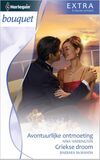 Avontuurlijke ontmoeting ; Griekse droom (e-book)