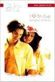 I love Tin Cup (e-book)