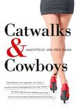Catwalks &amp; Cowboys (e-book)