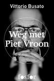 Weg met Piet Vroon (e-book)