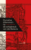 Duivelse dilemma’s na de schipbreuk van de Batavia (e-book)
