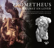 Prometheus tussen kunst en lever (e-book)