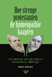 Hoe strenge protestanten de homeopathie kaapten (e-book)