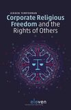 Corporate Religious Freedom and the Rights of Others (e-book)