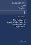 The Position of Dutch Works Councils in Multinational Corporations (e-book)