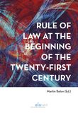 Rule of Law at the Beginning of the Twenty-First Century (e-book)
