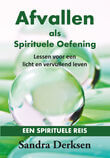 Afvallen als Spirituele Oefening (e-book)