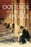 Oostende in de belle époque (e-book) (e-book)