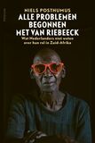 Alle problemen begonnen met Van Riebeeck (e-book)