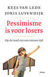Pessimisme is voor losers (e-book)