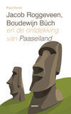 Jacob Roggeveen, Boudewijn Büch en de ontdekking van Paaseiland (e-book)
