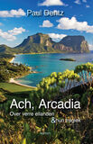 Ach, Arcadia (e-book)