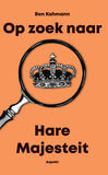 Op zoek naar Hare Majesteit (e-book)