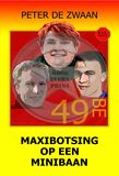 Maxibotsing op een minibaan (e-book)