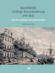 Koninklijk College Zeemanshoop 200 jaar (e-book)