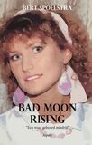 Bad Moon Rising (e-book)
